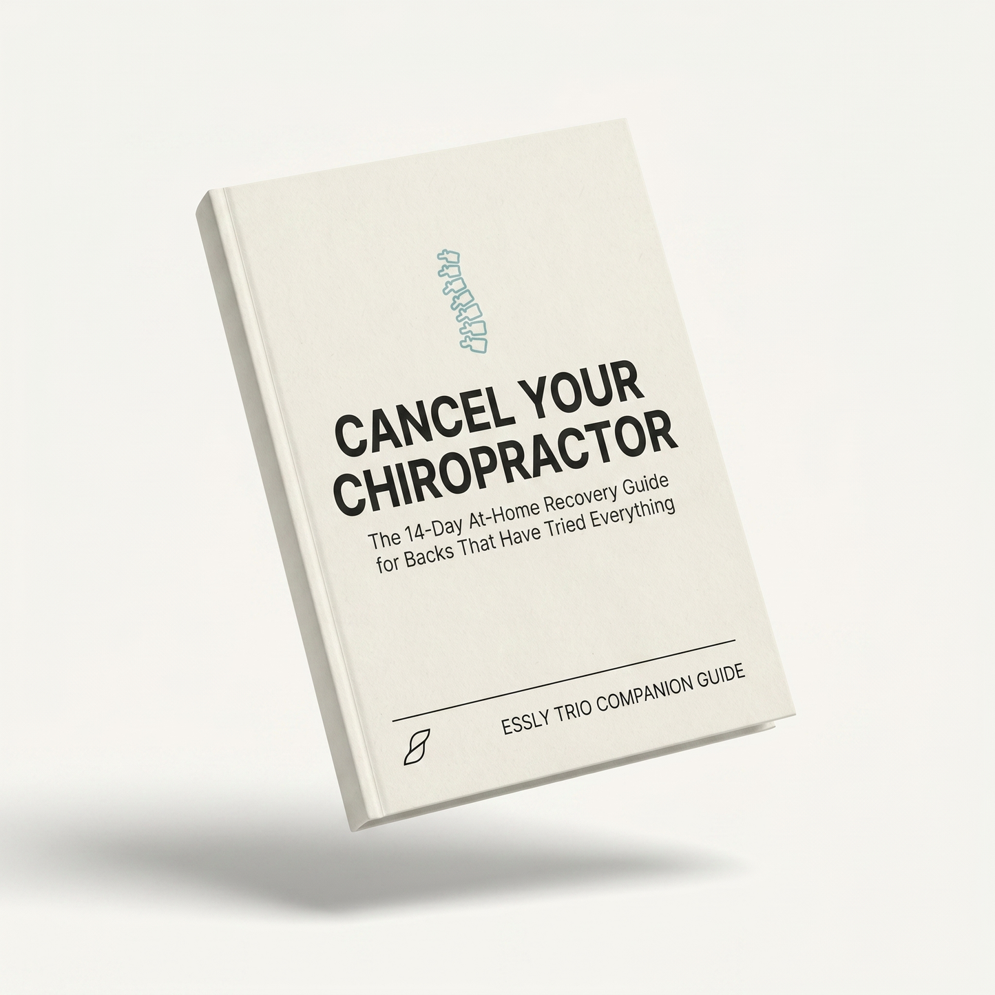 Cancel Your Chiropractor Guide